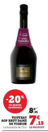 U Express Vouvray aop brut dame de vignon offre