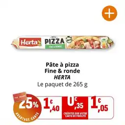 Coccimarket Pâte à pizza fine & ronde herta offre