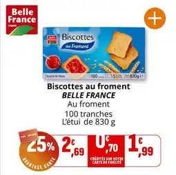 Coccimarket Biscottes au froment belle france offre
