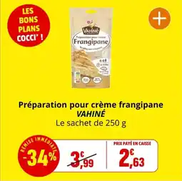 Coccinelle Express Préparation pour crème frangipane vahiné offre