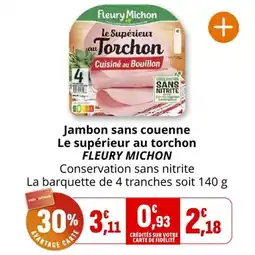 Coccinelle Express Jambon sans couenne le supérieur au torchon fleury michon offre