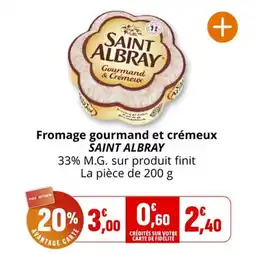Coccinelle Express Fromage gourmand et crémeux saint albray offre