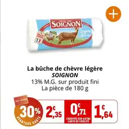 Coccinelle Express La bûche de chèvre légère soignon offre
