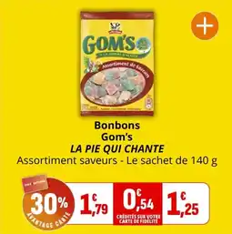 Coccinelle Express Bonbons gom's la pie qui chante offre