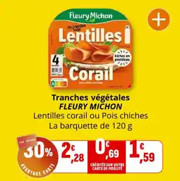 Coccinelle Supermarché Tranches végétales fleury michon offre