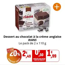 Coccinelle Supermarché Dessert au chocolat à la crème anglaise rians offre