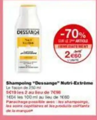 Monoprix Shampoing "dessange" nutri-extrême offre