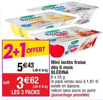 Cora x Carrefour Mini lactés fraise dès 6 mois offre