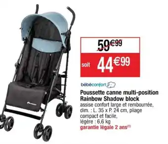 Cora x Carrefour Poussette canne multi-position Rainbow Shadow block offre