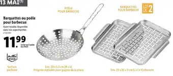 Barquettes ou poĂȘle pour barbecue