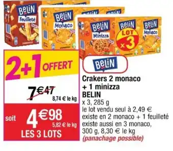 Crakers 2 monaco + 1 minizza