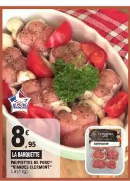 E.Leclerc LA BARQUETTE offre