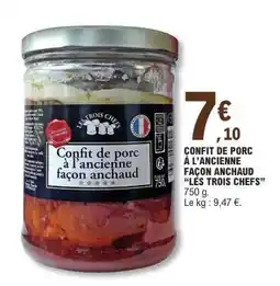E.Leclerc Confit de porc à l'ancienne façon anchois 'Les Trois Chefs' offre