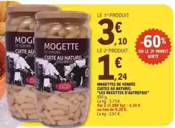 E.Leclerc MOGETTES DE VENDÉE CUITES AU NATUREL LES RECETTES D'AUTREFOIS offre