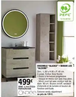 E.Leclerc ENSEMBLE “ALASKA” + MIROIR LED “ALEXINE” offre
