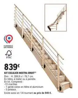 E.Leclerc KIT ESCALIER NOSTRA DROIT offre