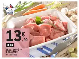 E.Leclerc VEAU : SAUTÉ** À MIJOTER offre