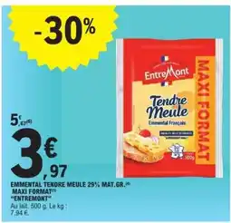 E.Leclerc EMMENTAL TENDRE MEULE 29% MAT.GR offre