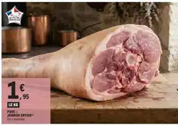 E.Leclerc PORC : JAMBON ENTIER offre
