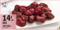 E.Leclerc Viande bovine : pièce à fondue offre