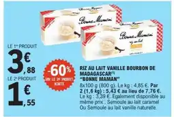 E.Leclerc Riz au Lait Vanille Bourbon de Madagascar 'Bonne Maman' offre
