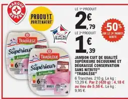 E.Leclerc Jambon cuit de qualité supérieure offre