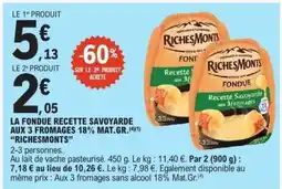 E.Leclerc RICHESMONTS Fondue Recette Savoyarde aux 3 Fromages offre