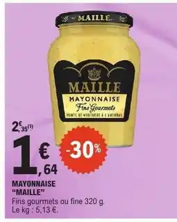 E.Leclerc MAYONNAISE MAILLE offre