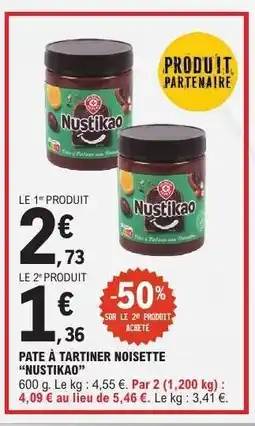 E.Leclerc Pâte à tartiner noisette Nustikao offre