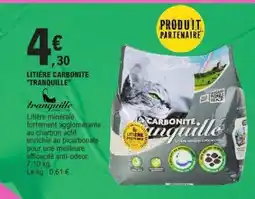 E.Leclerc Litière Carbonite Tranquille offre