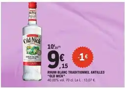 E.Leclerc Rhum Blanc Traditionnel Antilles Old Nick offre