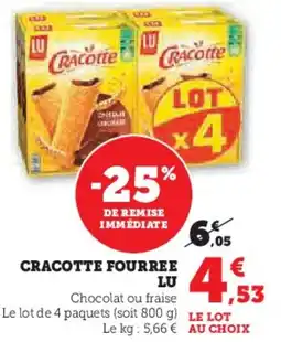 Super U Cracotte fourree lu offre