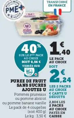 Super U Puree de fruit sans sucres ajoutes u offre