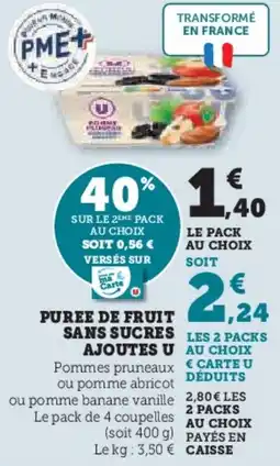 Super U Puree de fruit sans sucres ajoutes u offre