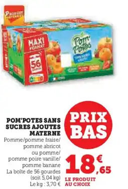 Super U Pom potes sans prix sucres ajoutes materne bas offre
