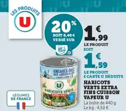 Super U Haricots verts extra fins cuisson vapeur u offre