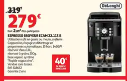 Auchan DELONGHI Espresso broyeur ecam offre