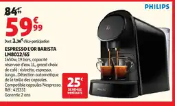 Auchan PHILIPS Espresso l'or barista LM8012/65 offre