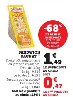 Super U Sandwich daunat offre
