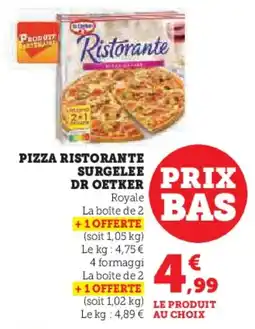 Super U Pizza ristorante surgelee dr oetker offre