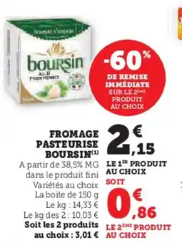 Super U Fromage pasteurise boursin offre