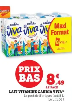 Super U Lait vitamine candia viva offre