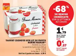 Super U Yaourt cremeux sur lit de fruits bonne maman offre