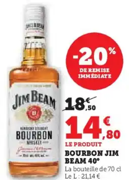 Super U Bourbon jim beam 40° offre