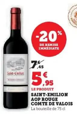 Super U Saint-emilion aop rouge comte de valois offre