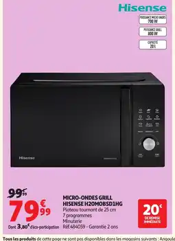 Auchan HISENSE Micro-ondes grill H20MBSD1HG offre