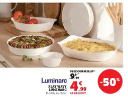 Super U Plat wavy luminarc offre