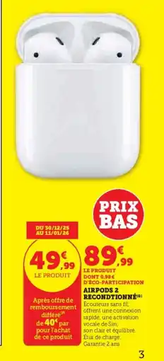 Super U Airpods 2 recondtionné offre