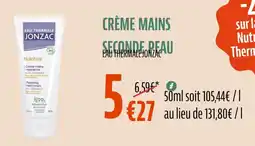 La Vie Claire EAU THERMALE JONZAC Crème mains seconde reau offre