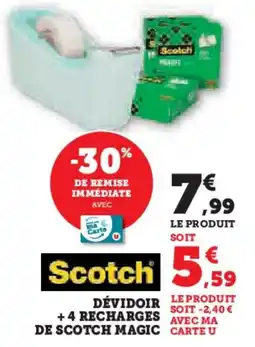 Super U Devidoir + 4 recharges de scotch magic offre